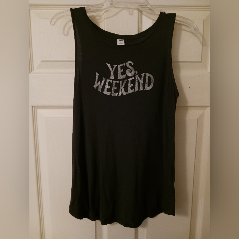 Old Navy, " Yes, Weekend" Black Tank. Size S